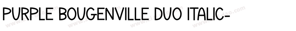 Purple Bougenville Duo Italic字体转换